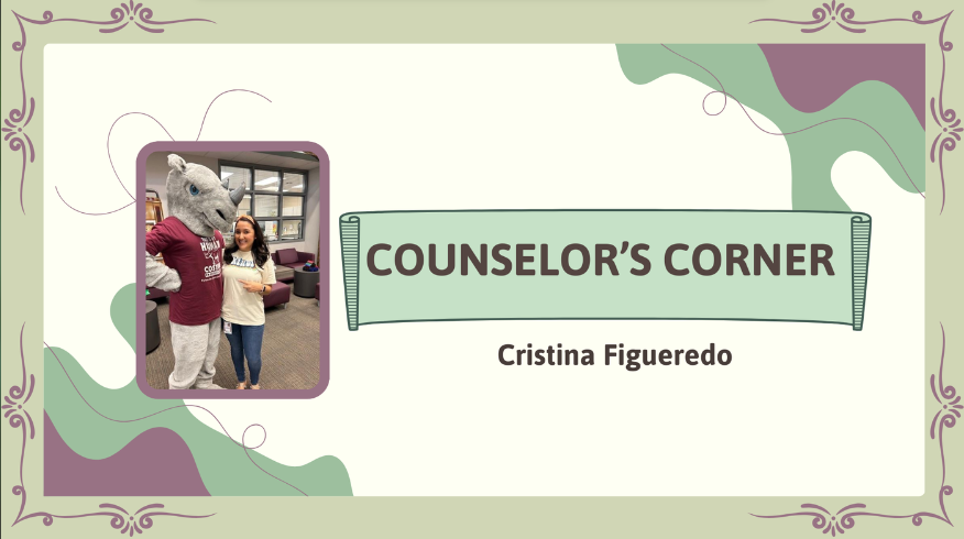 Counselor's Corner - Mrs. Cristina Figueredo